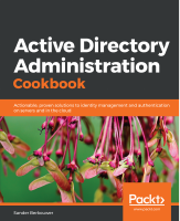 Active_Directory_Administration_Cookbook_by_Sander_Berkouwer_2019.pdf